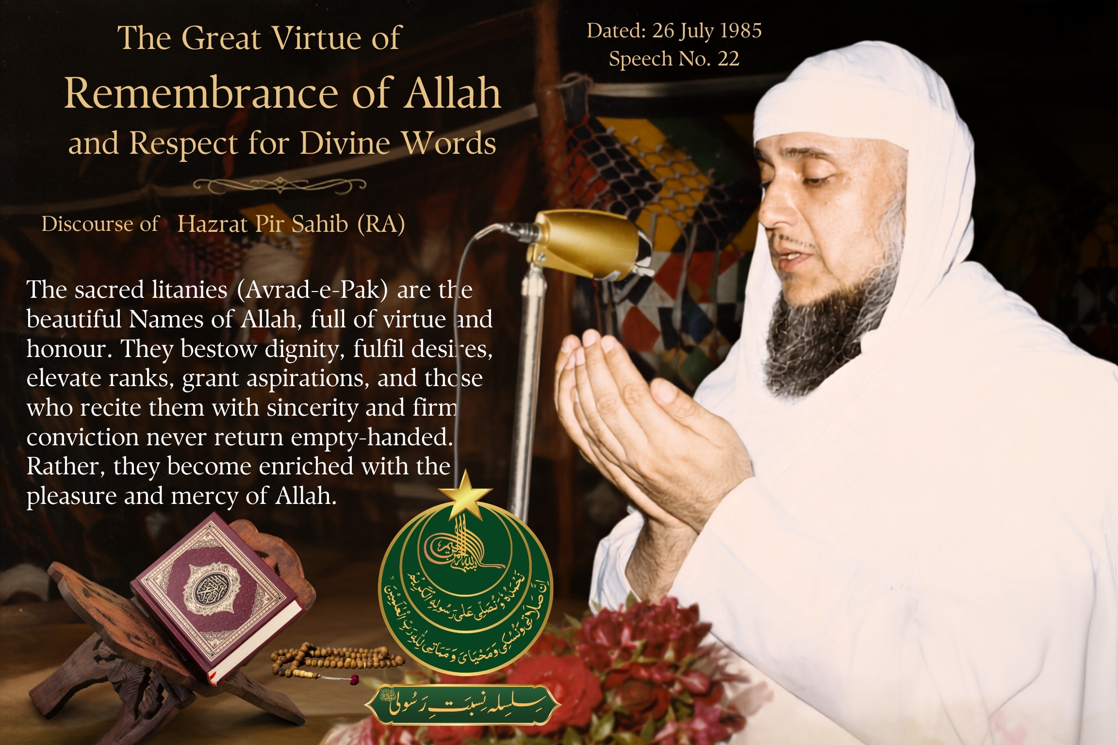 The Great Virtue of the Remembrance of Allah and Respect for Divine Words 1