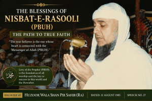 Nisbat-e- Rasooli Path to True Faith