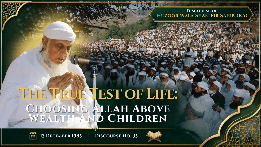 The True Test of Life Choosing Allah Above Wealth and Children