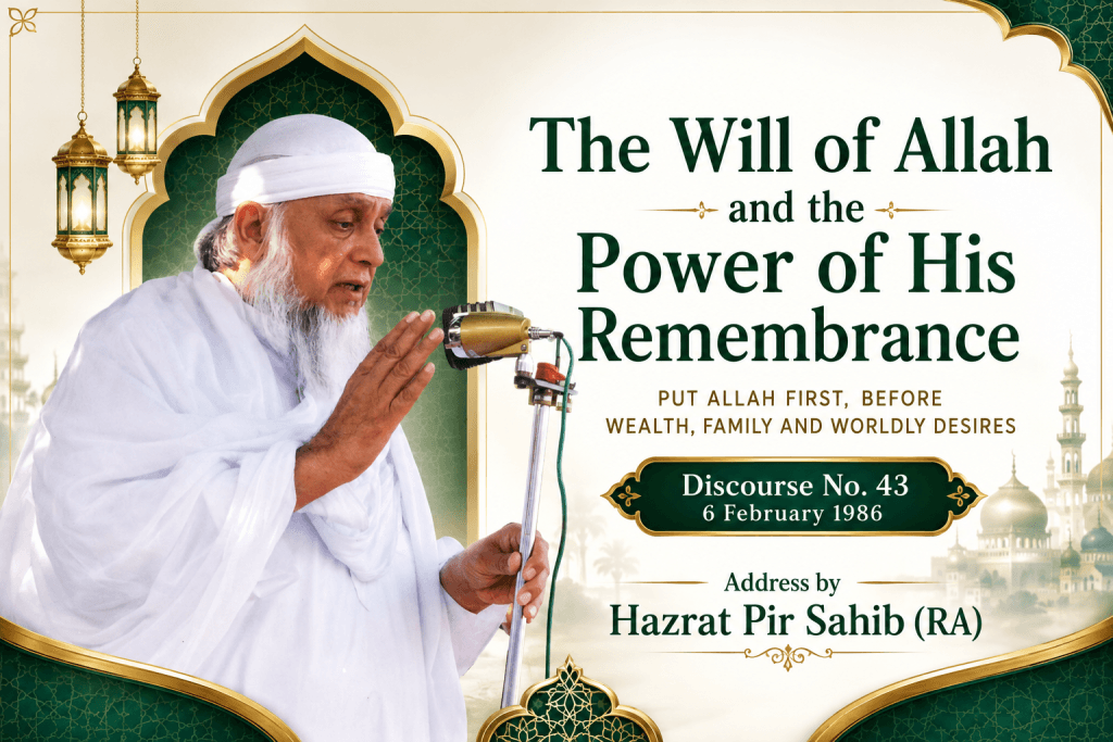 When Allah’s Remembrance Comes Before Wealth and Family