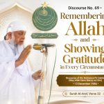 An Islamic landscape thumbnail featuring an elderly speaker in white clothing delivering a spiritual discourse. The design includes golden Islamic arches and the title “Remembering Allah and Showing Gratitude in Every Circumstance.”