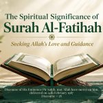An open Quran illuminated by soft golden light in an elegant Islamic setting, representing the spiritual significance of Surah Al-Fatihah and the search for Allah’s love and guidance.