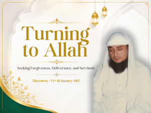 Islamic discourse thumbnail featuring a respected elderly Muslim scholar in white attire, with a white and gold background and the title “Turning to Allah for Forgiveness, Deliverance, and Servitude.”